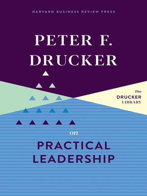cover image of Peter F. Drucker on Practical Leadership